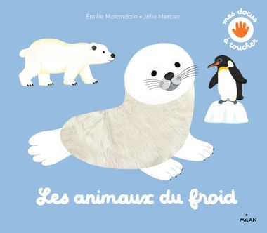 Couverture de « Les animaux du froid »