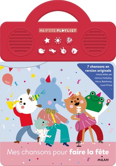 Couverture de « Mes chansons pour faire la fête »