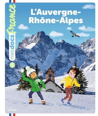 Couverture de « L’Auvergne-Rhône-Alpes »