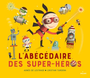 Couverture de « L’abécédaire des super-héros NE »