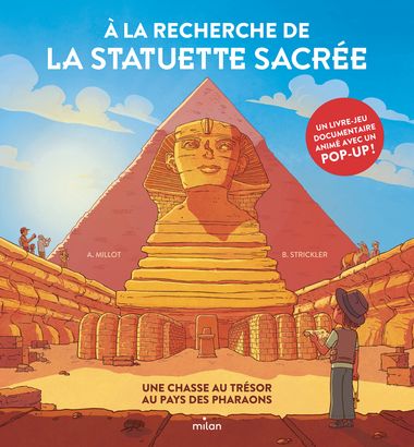 Couverture de « À la recherche de la statuette sacrée – Une chasse au trésor au pays des pharaons »