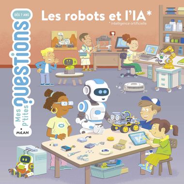 Couverture de « Les robots et l’IA (ancien Robots) NE »