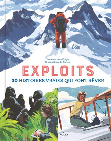 Couverture de « Exploits. 30 histoires vraies qui font rêver »