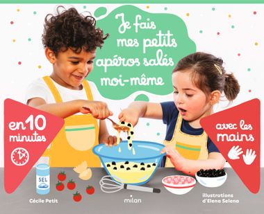 Couverture de « Je fais mes petits apéros salés moi-même avec les mains »