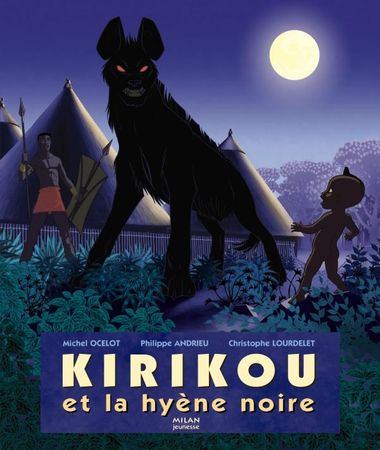 Couverture de « Kirikou et la hyène noire »