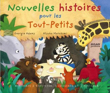 Couverture de « Nouvelles histoires pour les tout-petits »