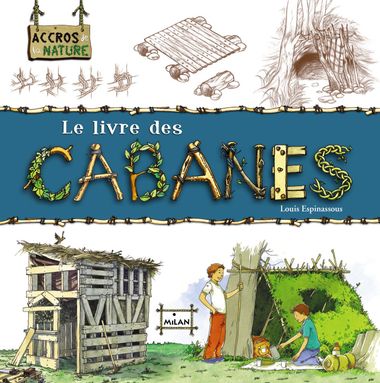 Couverture de « Le livre des cabanes »