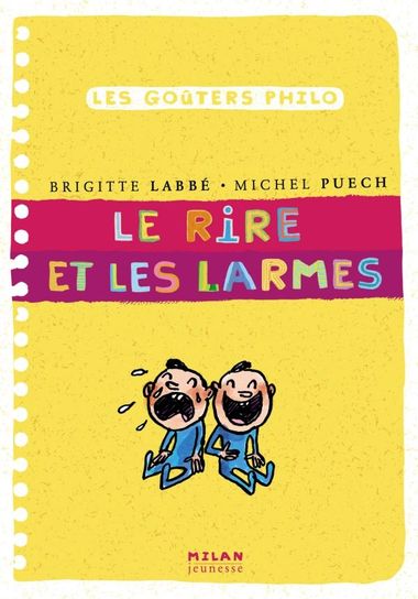 Couverture de « Le rire et les larmes »