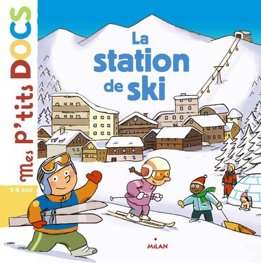 Couverture de « La station de ski »