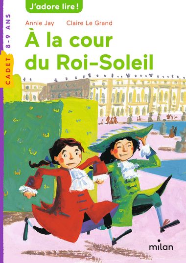 Couverture de « À la cour du roi Soleil »
