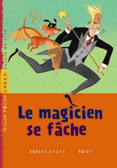 Couverture de « Le magicien se fâche »