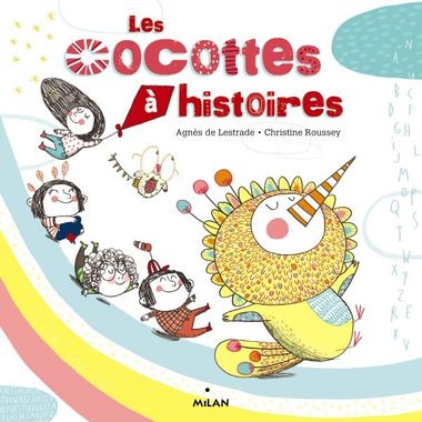 Couverture de « Les cocottes à histoires »