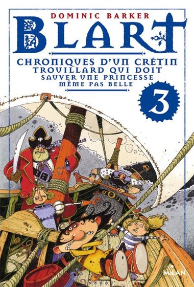 Couverture de « Chroniques d’un crétin trouillard qui doit sauver une princesse même pas belle »