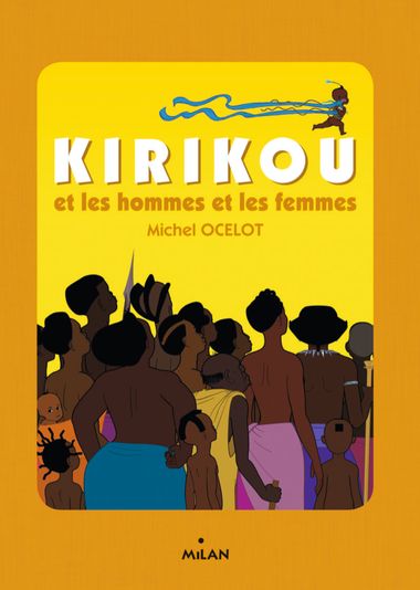 Couverture de « Kirikou et les hommes et les femmes »