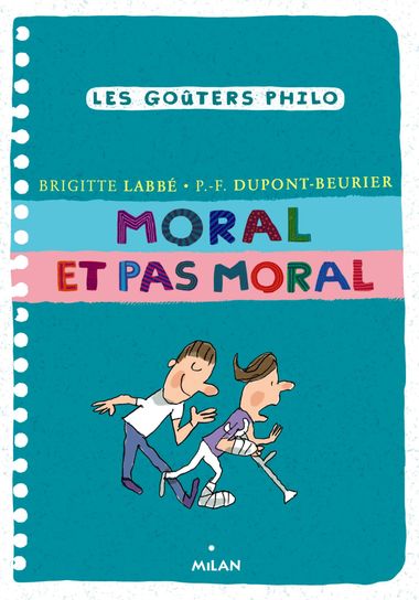 Couverture de « Moral et pas moral »