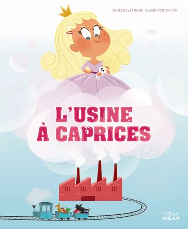 Couverture de « L’usine à caprices »