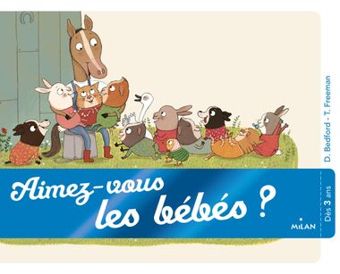 Couverture de « Aimez-vous les bébés ? »