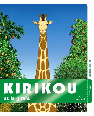 Couverture de « Kirikou et la girafe »