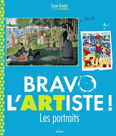 Couverture de « Bravo l’artiste ! Les portraits »