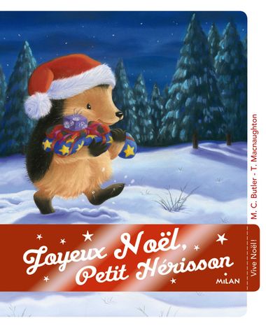 Couverture de « Joyeux Noël, Petit Hérisson ! »