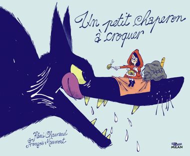 Couverture de « Un petit chaperon à croquer »
