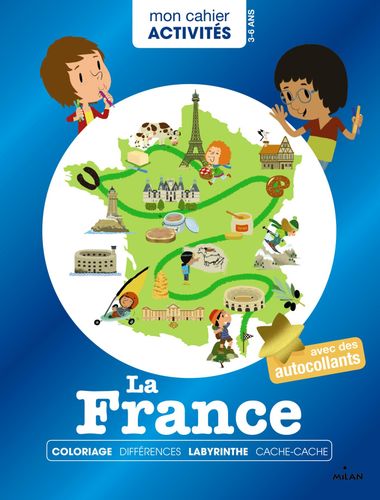 Couverture de « Mon cahier d’activités – La France »