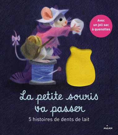 Couverture de « La petite souris va passer – 5 histoires de dents de lait »