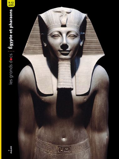 Couverture de « Égypte et pharaons »