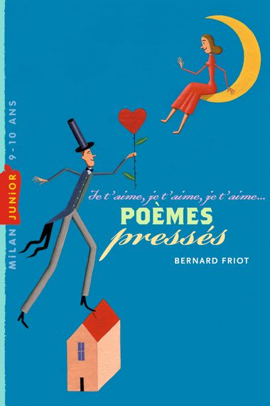 Couverture de « Poèmes pressés – Je t’aime, je t’aime, je t’aime »