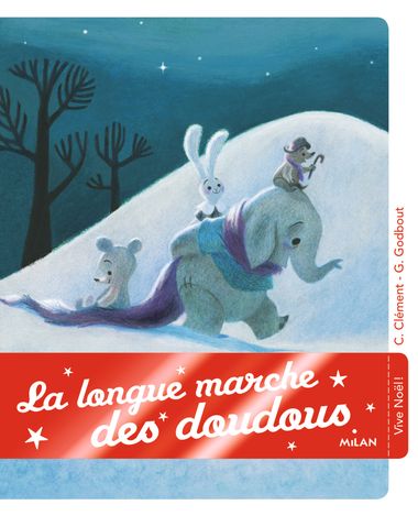 Couverture de « La longue marche des doudous »