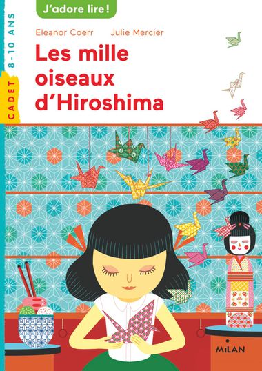 Couverture de « Les mille oiseaux d’Hiroshima »