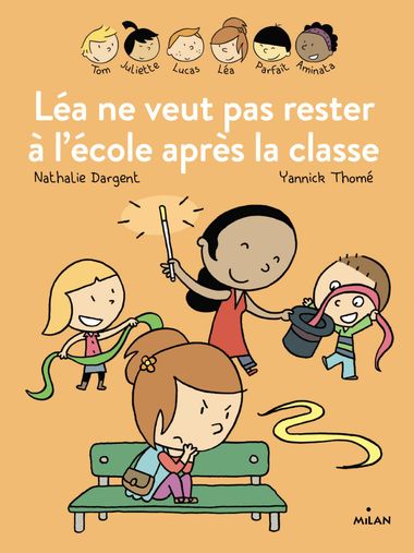 Couverture de « Les Inséparables – Léa ne veut pas rester à l’école après la classe »