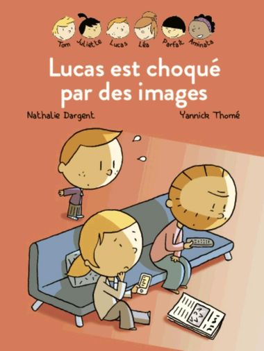 Couverture de « Les Inséparables – Lucas est choqué par des images »