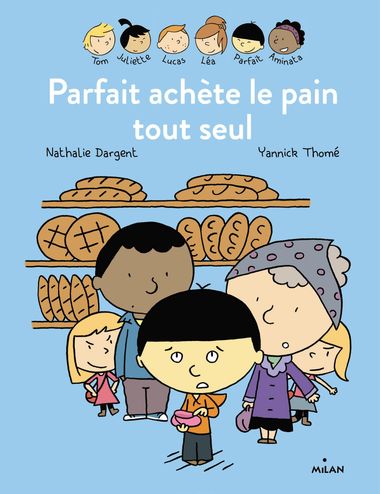 Couverture de « Les Inséparables – Parfait achète le pain tout seul »