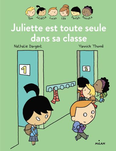 Couverture de « Les Inséparables – Juliette est toute seule dans sa classe »