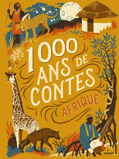 Couverture de Â«Â Mille ans de contes AfriqueÂ Â»