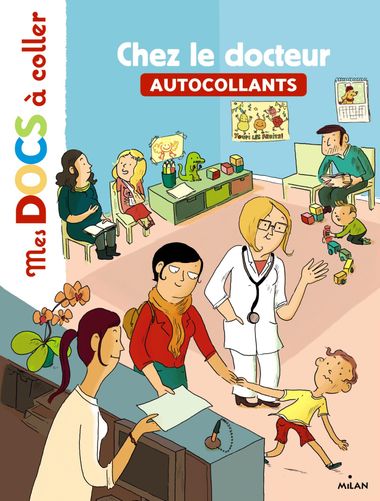 Couverture de « Chez le docteur »