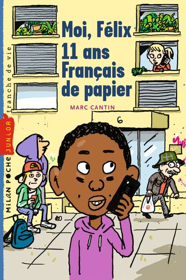 Couverture de « Moi, Félix, 11 ans, français de papiers »