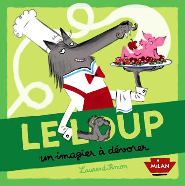 Couverture de « Le loup, un imagier à dévorer »