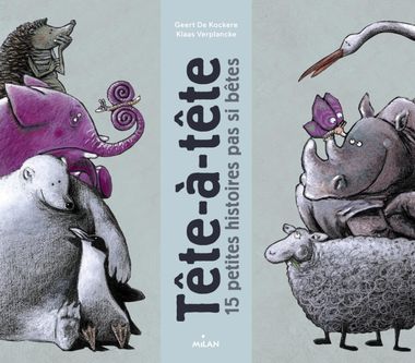 Couverture de « Tête à tête, 15 petites histoires pas comme les autres »