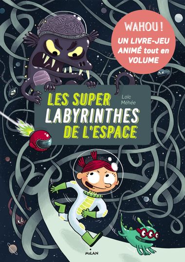 Couverture de « Les super-labyrinthes de l’espace »