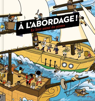Couverture de « À l’abordage ! »