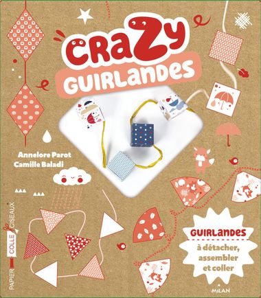 Couverture de « Crazy guirlandes »