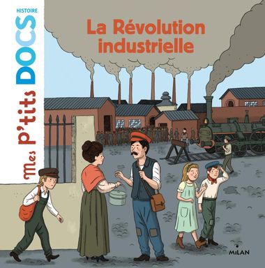 Couverture de « La révolution industrielle »