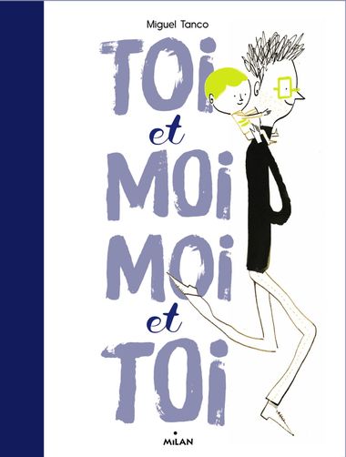 Couverture de « Toi et moi, moi et toi »