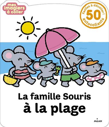 Couverture de « La Famille Souris à la plage »