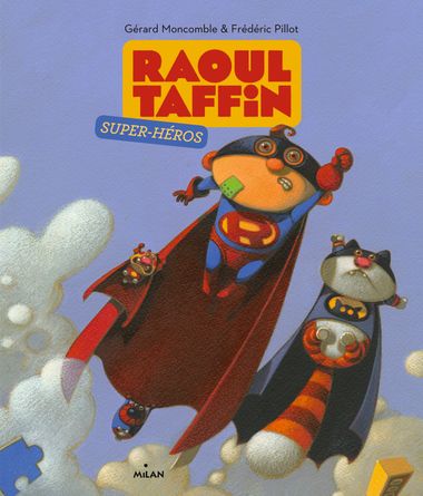 Couverture de « Raoul Taffin super-héros »