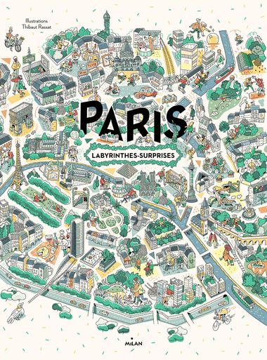 Couverture de « Paris, labyrinthes-surprises »