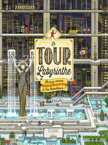 Couverture de « La Tour Labyrinthe : serez-vous à la hauteur ? »