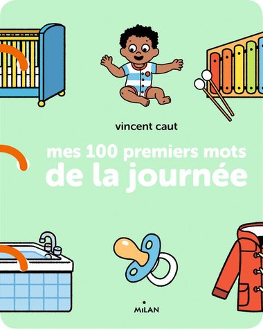 Couverture de « Mes 100 premiers mots de la journée »